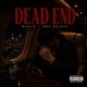 Dead end feat Marvo RMG Quinte Single