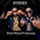 Byendi feat Jay Bedda Single