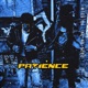 PATIENCE feat BrökënŠtär Single