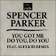 You Got Me Do You Do You EP