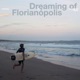 Dreaming of Florianópolis feat Bensos Single
