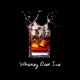 Whiskey over Ice Single