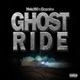 Ghost Ride feat Elcamino Single