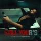 Still Yours Single