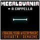 MEGALOVANIA A Cappella Single