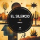 El Silencio Single
