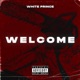 Welcome Single