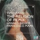 The Religion of Remix Single