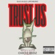 Trust Us Single