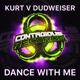 Dance With Me Kurt vs Dudweiser Single