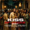 Kiss Of Judas Riddim