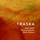 Traska feat Thommy Andersson Joakim Milder Martin Andersen