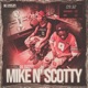 Mike N Scotty feat Lil Eazzyy EP