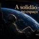 A solidão no espaço Single