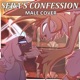 Sera s Confession feat The Mediocre Dutchman Male Version Single