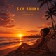 Sky bound Afro soul Single
