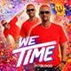 We Time Single