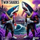 Twin Sharks feat MF Stackz Single