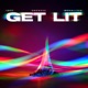 Get Lit Single