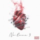 No love 3 feat Shake Four Single
