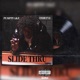 Slide Thru feat Thirty2 Single