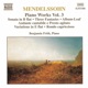 Mendelssohn Sonata in B Flat Major Fantasies Op 16