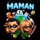 MAMAN Single