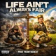Life Ain t Always Fair Single