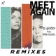 Meet Again Remixes feat Little Boots Single