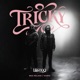 TRICKY feat NESI NELSON Single