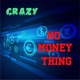 No Money Thing Single