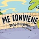 Me Conviene feat Freiman Single