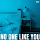 No One Like You feat Adam H Single