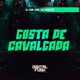 Gosta de Cavalgada Single