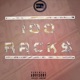 100 Racks feat Jeremiah Si Bill Oluk Omara Paour Single