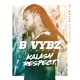 Respect B Vybz Riddim Single
