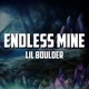 Endless Mine Single