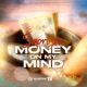 Money On My Mind Single