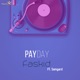 Payday feat Samgard Single