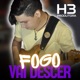 Fogo Vai Descer Single