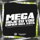 Mega Hoje Eu Vou Comer Sua Xota feat Mc Nike Mc Bruna Single