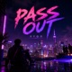 Pass Out Single