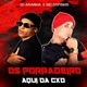 Os Porradeiro Aqui da Cxd Single