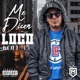 Me Dicen Loco