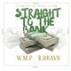 Straight to the Bank Single