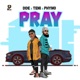 Pray feat Teni Phyno Single