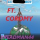 Yo feat Breadman44 Coromy