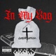 In My Bag Single
