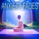 Anxiety Fades Solfeggio Meditation to Escape Stress