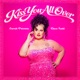 Kiss You All Over Single